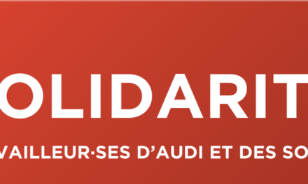 Solidarité avec les travailleur·ses d’Audi et des sous-traitants